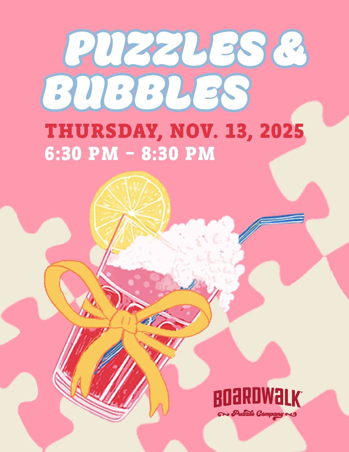 Puzzles & Bubbles Event
