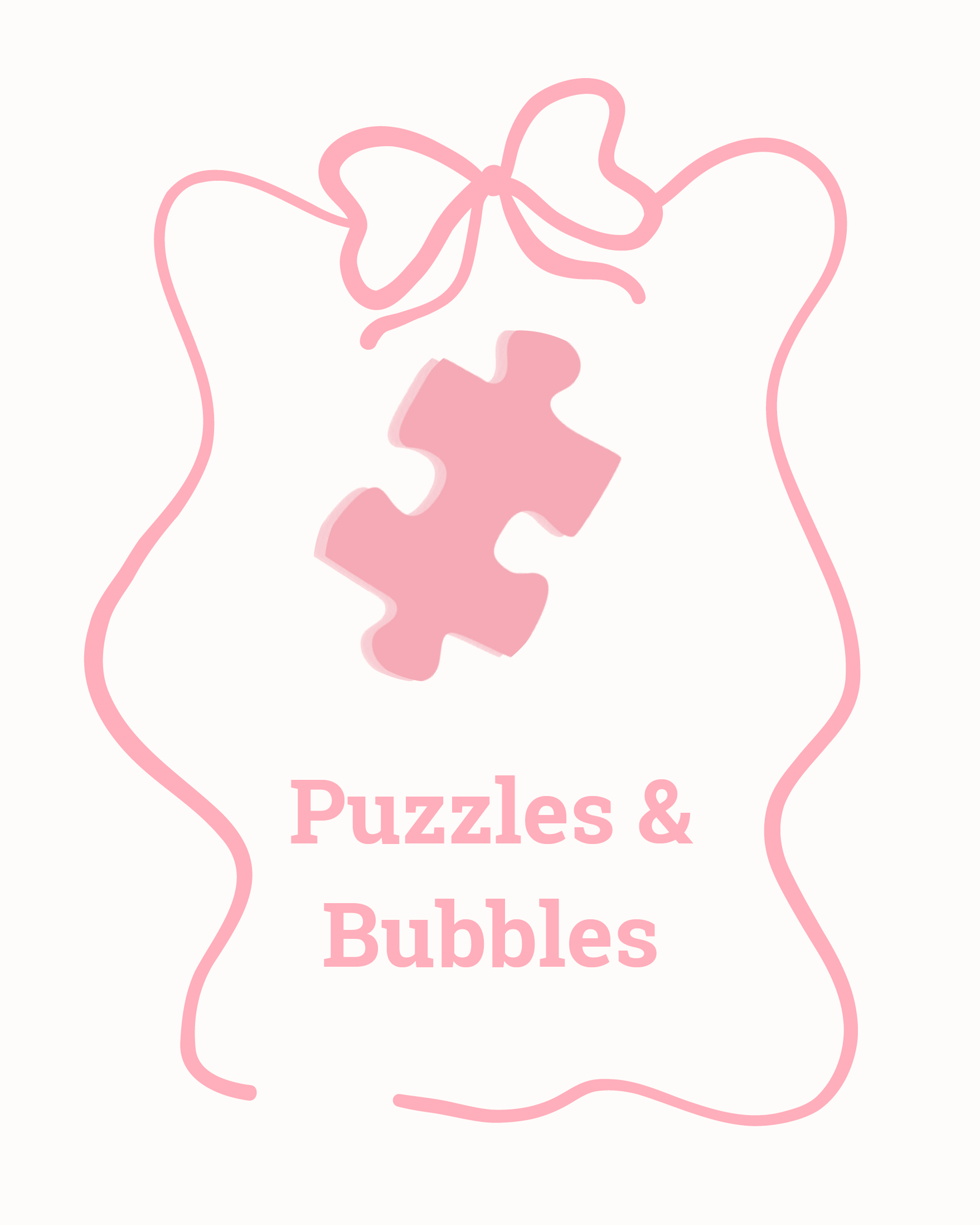Puzzles & Bubbles Event