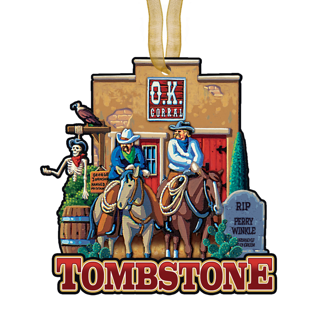 Tombstone O.K. Corral - Ornament